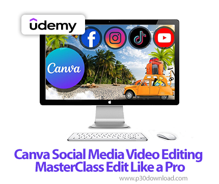 دانلود Canva Social Media Video Editing MasterClass Edit Like a Pro - آموزش کار با کانوا