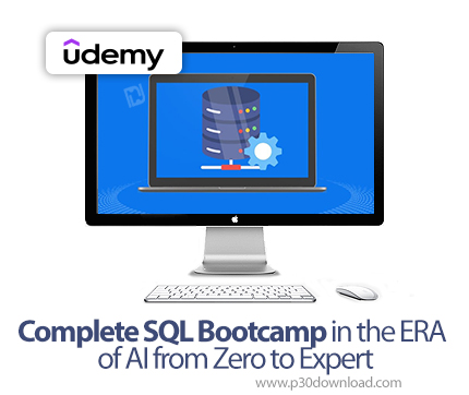 دانلود Complete SQL Bootcamp in the ERA of AI from Zero to Expert - آموزش کامل اس‌کیو‌ال