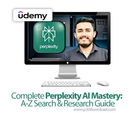 دانلود Complete Perplexity AI Mastery: A-Z Search & Research Guide - آموزش پرپلکسیتی