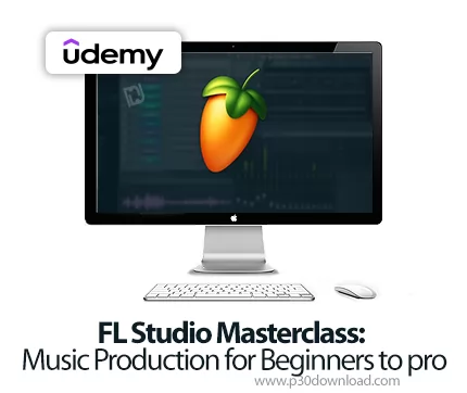 دانلود FL Studio Masterclass: Music Production for Beginners to pro ...