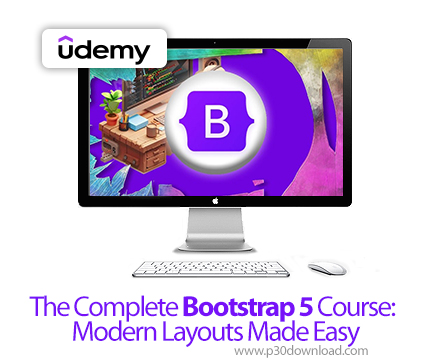 دانلود The Complete Bootstrap 5 Course: Modern Layouts Made Easy - آموزش بوت‌استرپ 5