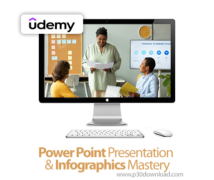 دانلود Power Point Presentation & Infographics Mastery - آموزش پاورپوینت و اینفوگرافیک