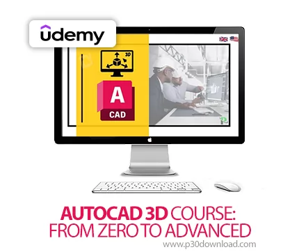 Autocad Advanced Course دانلود AUTOCAD 3D COURSE: FROM ZERO TO ADVANCED آموزش اتوکد