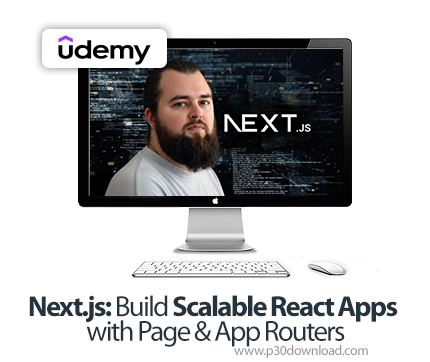 دانلود Next.js: Build Scalable React Apps with Page & App Routers - آموزش نکس‌جی‌اس
