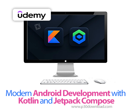 دانلود Modern Android Development with Kotlin and Jetpack Compose - آموزش کاتلین و جت‌پک کامپوز