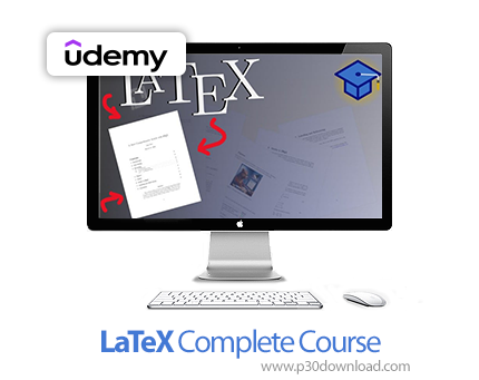 دانلود LaTeX Complete Course - آموزش لاتکس