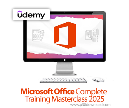 دانلود Microsoft Office Complete Training Masterclass 2025 - آموزش مایکروسافت آفیس