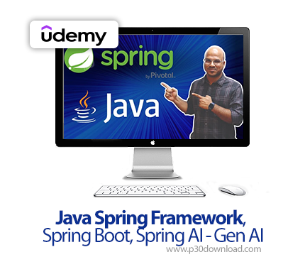 دانلود Java Spring Framework, Spring Boot, Spring AI - Gen AI - آموزش فریم‌ورک جاوا اسپرینگ