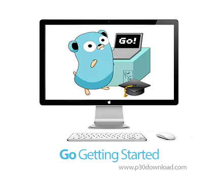 دانلود Go Getting Started - آموزش زبان گو به فارسی
