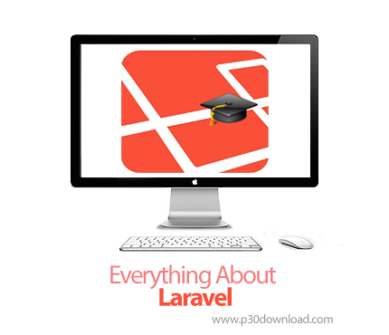 دانلود Everything About Laravel - آموزش لاراول به زبان فارسی