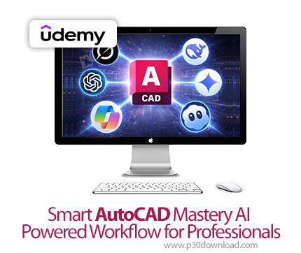 دانلود Smart AutoCAD Mastery AI Powered Workflow for Professionals - آموزش اتوکد