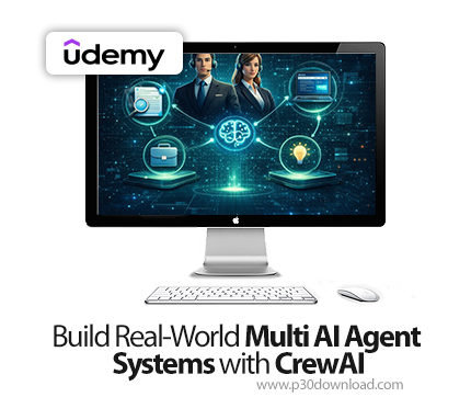 دانلود Build Real-World Multi AI Agent Systems with CrewAI - آموزش کرو ای‌آی