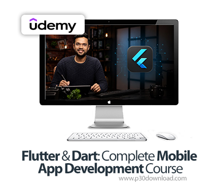 دانلود Flutter & Dart: Complete Mobile App Development Course - آموزش فلاتر و دارت