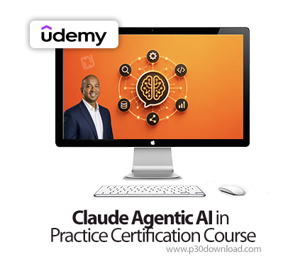 دانلود Claude Agentic AI in Practice Certification Course - آموزش کلاد ای‌آی