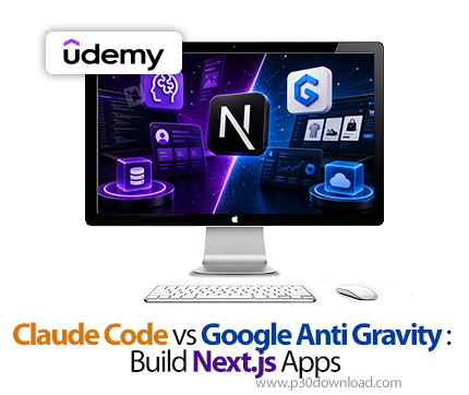 دانلود Claude Code vs Google Anti Gravity : Build Next.js Apps - آموزش کلود کد و گوگل آنتی‌گراویتی