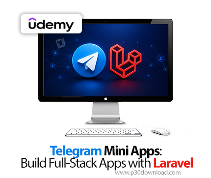 دانلود Telegram Mini Apps: Build Full-Stack Apps with Laravel - آموزش لاراول