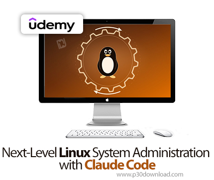 دانلود Next-Level Linux System Administration with Claude Code - آموزش کلود کد
