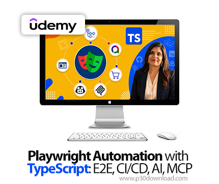 دانلود Playwright Automation with TypeScript: E2E, CI/CD, AI, MCP - آموزش پلی‌رایت و تایپ‌اسکریپت