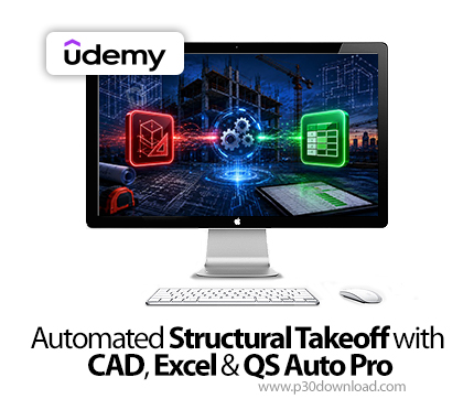 دانلود Automated Structural Takeoff with CAD, Excel & QS Auto Pro - آموزش کیواس اتو پرو