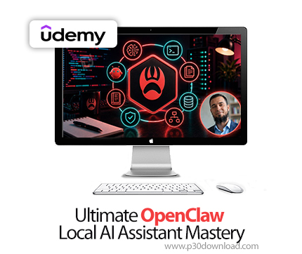 دانلود Ultimate OpenClaw Local AI Assistant Mastery - آموزش اوپن‌کلا