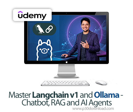 دانلود Master Langchain v1 and Ollama - Chatbot, RAG and AI Agents - آموزش  لنگ‌چین و اولاما