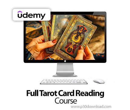 دانلود Full Tarot Card Reading Course - آموزش کارت‌خوانی تاروت