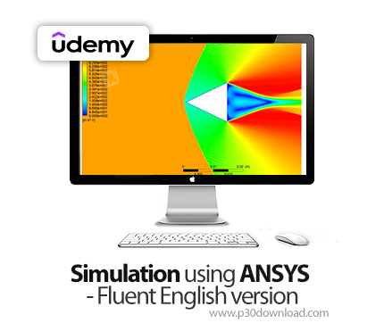 دانلود Simulation using ANSYS - Fluent English version - آموزش انسیس 