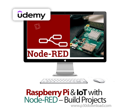 دانلود Raspberry Pi & IoT with Node-RED - Build Projects - آموزش رزبری پای و اینترنت اشیا
