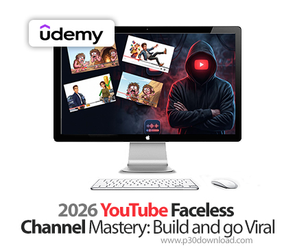 دانلود 2026 YouTube Faceless Channel Mastery: Build and go Viral - آموزش یوتیوب 