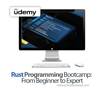 دانلود Rust Programming Bootcamp: From Beginner to Expert - آموزش برنامه‌نویسی راست