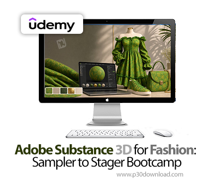 دانلود Adobe Substance 3D for Fashion: Sampler to Stager Bootcamp - آموزش  ادوبی سابستنس ۳دی