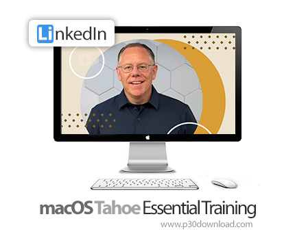 دانلود macOS Tahoe Essential Training - آموزش مک‌اواس تاهو