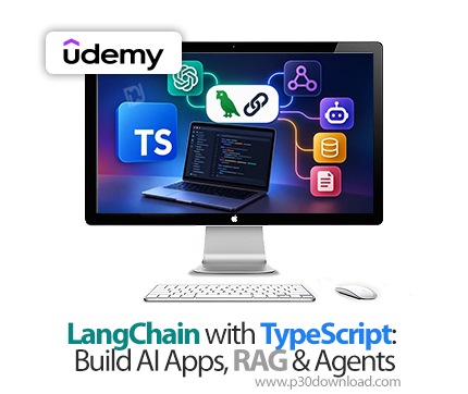دانلود LangChain with TypeScript: Build AI Apps, RAG & Agents - آموزش لنگ‌چین و تایپ‌اسکریپت