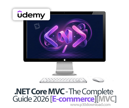 دانلود .NET Core MVC - The Complete Guide 2026 [E-commerce][MVC] - آموزش دات‌نت کور ام‌وی‌سی