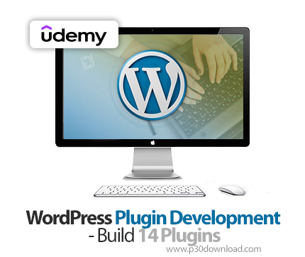 دانلود WordPress Plugin Development - Build 14 Plugins - آموزش  توسعه افزونه وردپرس