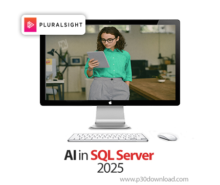 دانلود AI in SQL Server 2025 - آموزش اس‌کیو‌ال سرور