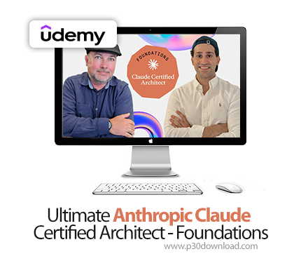 دانلود Ultimate Anthropic Claude Certified Architect - Foundations - آموزش آنتروپیک کلود