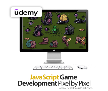 دانلود JavaScript Game Development Pixel by Pixel - آموزش جاوااسکریپت  
