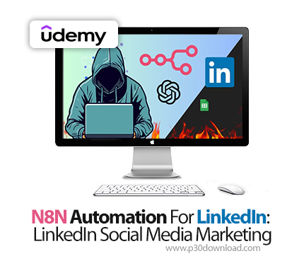 دانلود N8N Automation For LinkedIn: LinkedIn Social Media Marketing - آموزش ان8ان