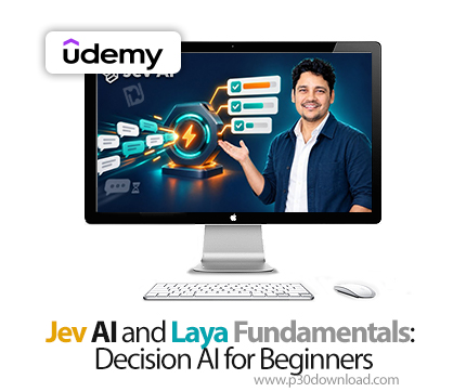 دانلود Jev AI and Laya Fundamentals: Decision AI for Beginners - آموزش مبانی جیو و لایا