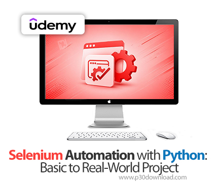 دانلود Selenium Automation with Python: Basic to Real-World Project - آموزش سلنیوم 
