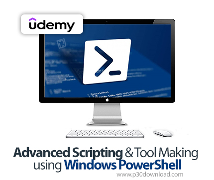 دانلود Advanced Scripting & Tool Making using Windows PowerShell - آموزش ویندوز پاورشل