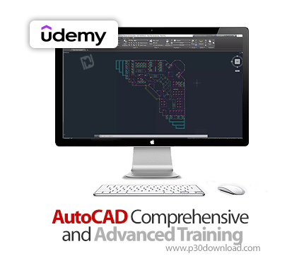 دانلود AutoCAD Comprehensive and Advanced Training - آموزش اتوکد