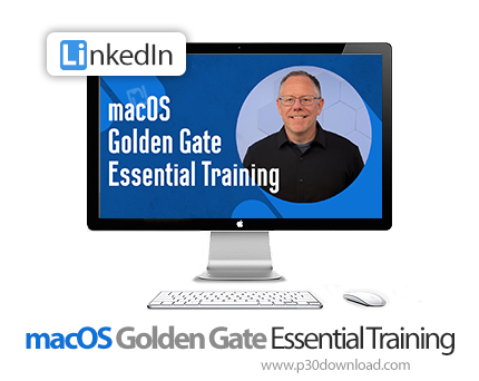 دانلود macOS Golden Gate Essential Training - آموزش مک‌اواس