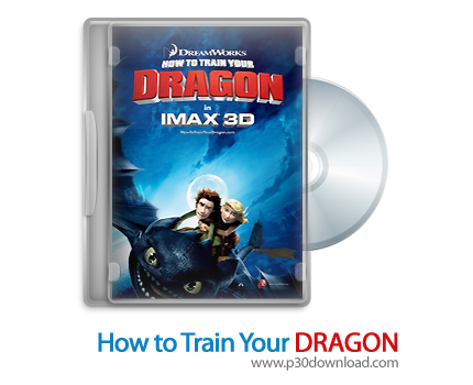 دانلود How to Train Your Dragon - انیمیشن چگونه اژدهای خود را آموزش دهید (دوبله فارسی)