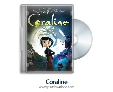دانلود Coraline 2009 - انیمیشن کورالاین (دوبله فارسی)