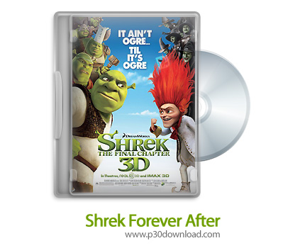دانلود Shrek Forever After - انیمیشن شرک برای همیشه