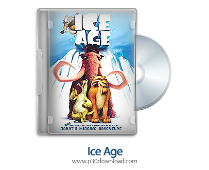 دانلود Ice Age 2002 - انیمیشن عصر یخبندان (دوبله فارسی)