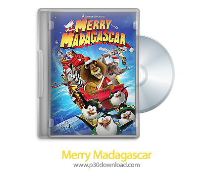 دانلود Merry Madagascar 2009 - انیمیشن کریسمس مبارک ماداگاسکار