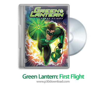 دانلود Green Lantern: First Flight 2009 - انیمیشن فانوس سبز:اولین پرواز